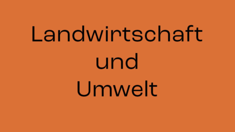 Die Wörter Landwirtschaft und Umwelt